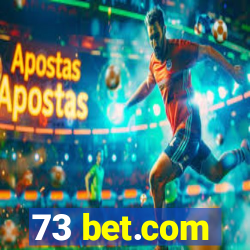 73 bet.com